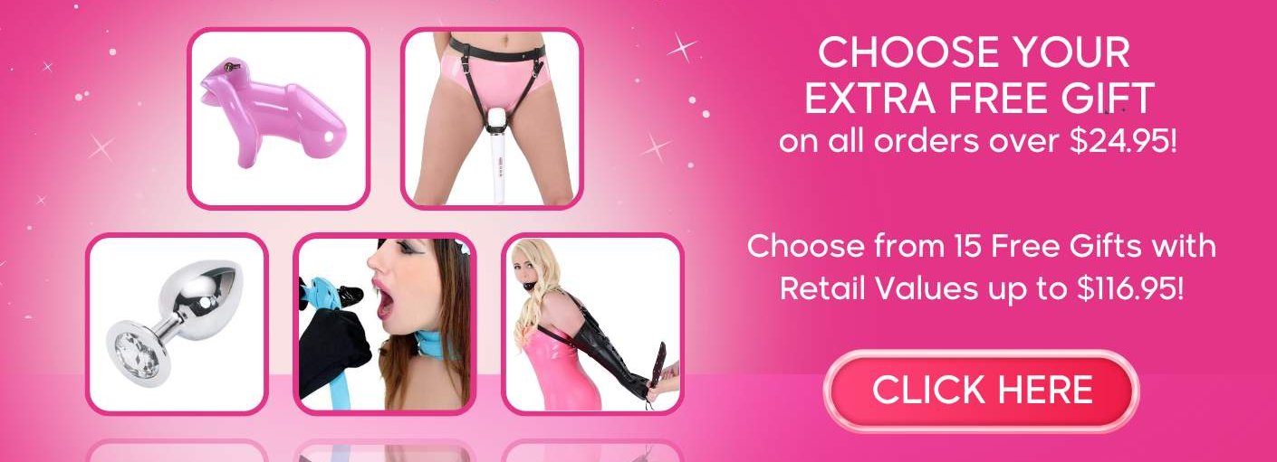 CHOOSE YOUR EXTRA FREE GIFT 
on all orders over $24.95