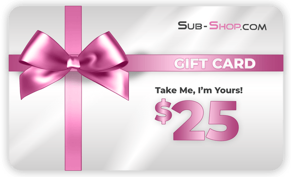 $25.00 Gift Card Gift Card   , Sub-Shop.com Bondage and Fetish Superstore